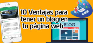 10 Ventajas para tener un blog en tu página web