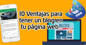 10 Ventajas para tener un blog en tu página web